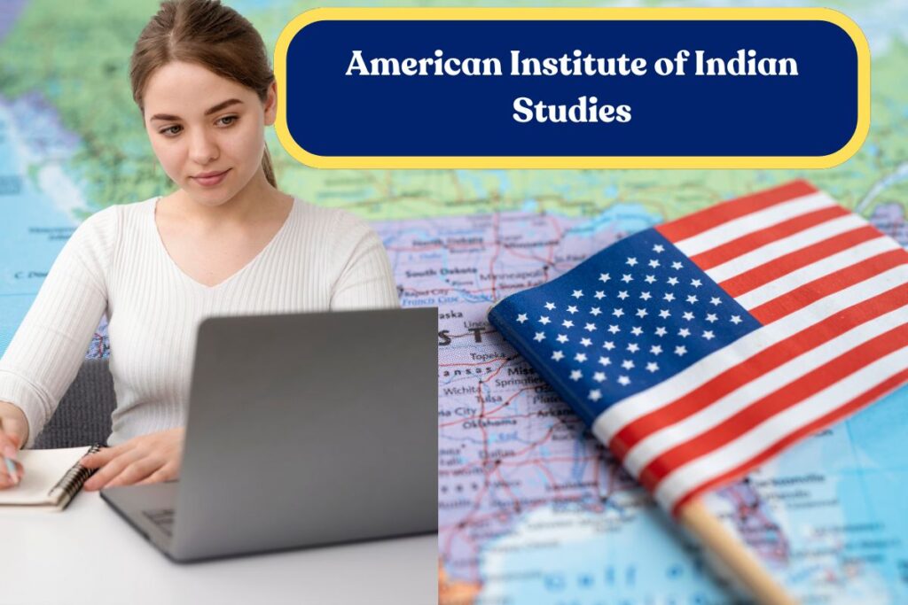 American Institute of Indian Studies: Everything You Need to Know
