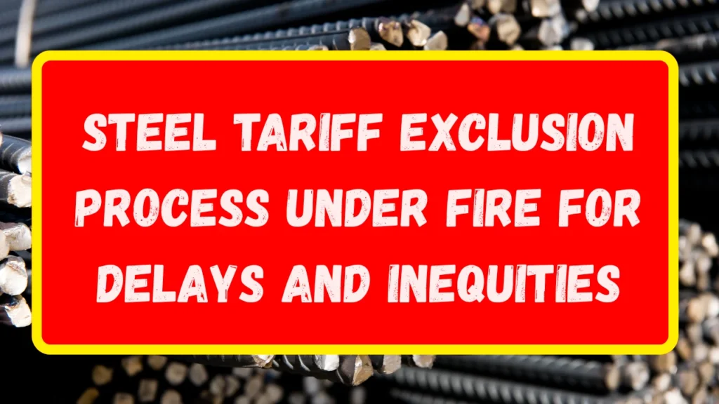 Steel Tariff Exclusion Process